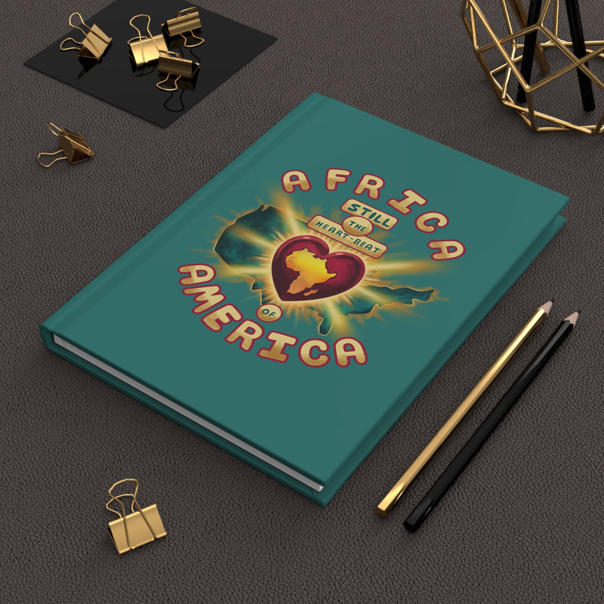 Journal — "Africa Still the Heartbeat of America" Hardcover Matte